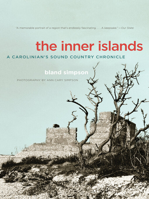 Title details for The Inner Islands by Bland Simpson - Available